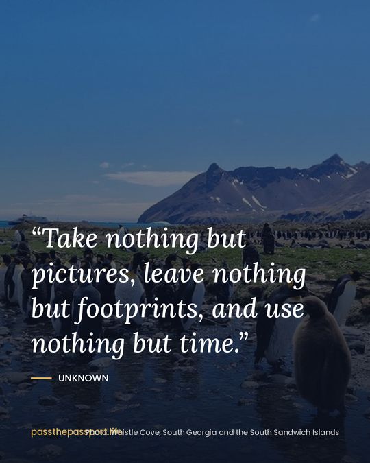 “Take nothing but pictures, leave nothing but footprints, and use nothing but time.” — Unknown